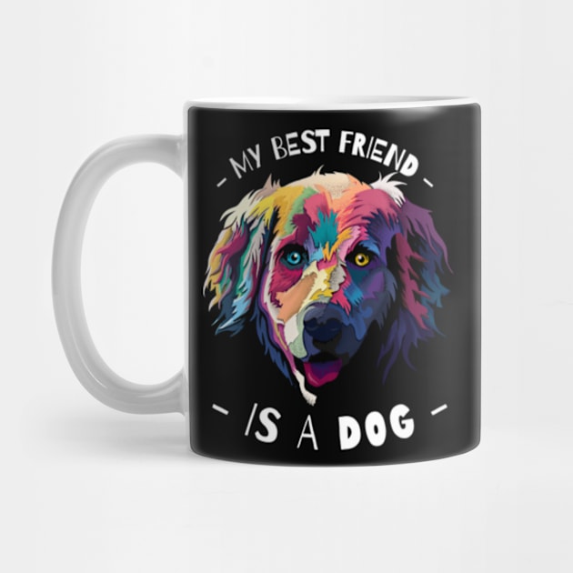 My best friend is a labrador dog by GeekOwl Trade